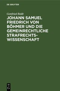 Johann Samuel Friedrich von Böhmer und die gemeinrechtliche Strafrechtswissenschaft_cover