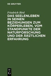 Das Seelenleben in seinen Beziehungen zum Körperleben, vom Standpunkte der Naturforschung und der ärztlichen Erfahrung_cover