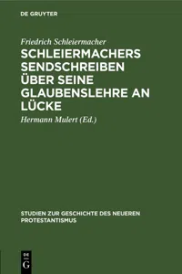 Schleiermachers Sendschreiben über seine Glaubenslehre an Lücke_cover