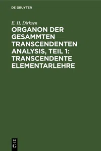 Organon der gesammten transcendenten Analysis, Teil 1: Transcendente Elementarlehre_cover