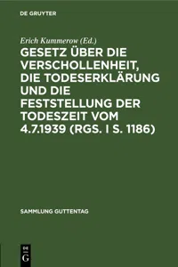 Gesetz über die Verschollenheit, die Todeserklärung und die Feststellung der Todeszeit vom 4.7.1939_cover