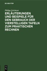 Erläuterungen und Beispiele für den Gebrauch der vierstelligen Tafeln zum praktischen Rechnen_cover