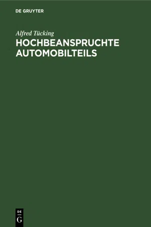 Hochbeanspruchte Automobilteils