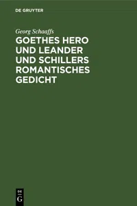 Goethes Hero und Leander und Schillers romantisches Gedicht_cover