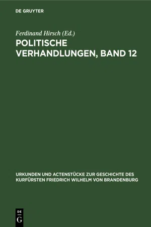 Politische Verhandlungen, Band 12