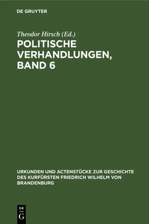 Politische Verhandlungen, Band 6