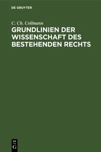 Grundlinien der Wissenschaft des bestehenden Rechts_cover