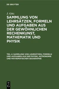 Sammlung von Lehrsätzen, Formeln und Aufgaben aus der Physik, Astronomie und mathematischen Geographie_cover