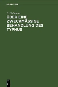 Über eine zweckmäßige Behandlung des Typhus_cover