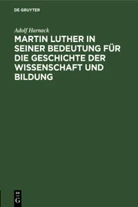 Martin Luther in seiner Bedeutung für die Geschichte der Wissenschaft und Bildung_cover