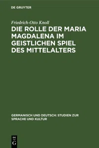 Die Rolle der Maria Magdalena im geistlichen Spiel des Mittelalters_cover