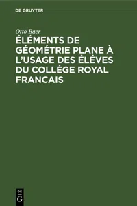 Éléments de géométrie plane à l'usage des éléves du collége royal francais_cover