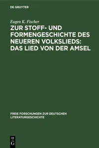 Zur Stoff- und Formengeschichte des neueren Volkslieds: Das Lied von der Amsel_cover