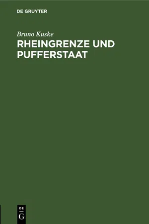 Rheingrenze und Pufferstaat