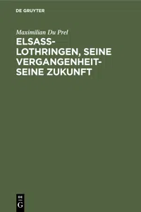 Elsass-Lothringen, seine Vergangenheit-seine Zukunft_cover