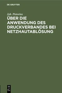 Über die Anwendung des Druckverbandes bei Netzhautablösung_cover