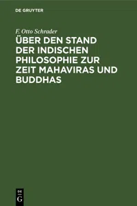 Über den Stand der indischen Philosophie zur Zeit Mahaviras und Buddhas_cover