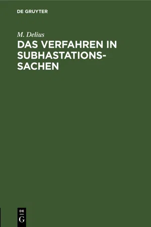 Das Verfahren in Subhastationssachen