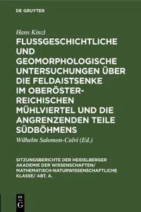 Flußgeschichtliche und geomorphologische Untersuchungen über die Feldaistsenke im oberösterreichischen Mühlviertel und die angrenzenden Teile Südböhmens_cover