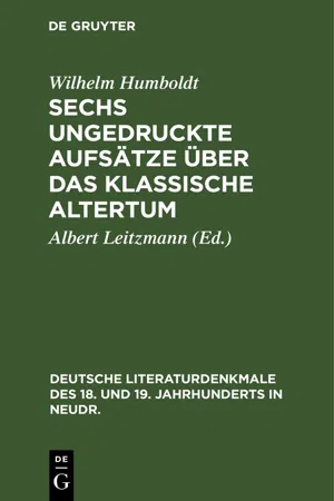 Sechs ungedruckte Aufsätze über das klassische Altertum