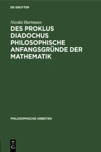 Des Proklus Diadochus philosophische Anfangsgründe der Mathematik_cover