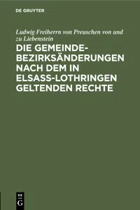 Die Gemeindebezirksänderungen nach dem in Elsaß-Lothringen geltenden Rechte_cover