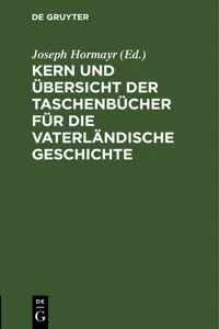 Kern und Übersicht der Taschenbücher für die vaterländische Geschichte_cover