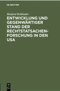 Entwicklung und gegenwärtiger Stand der Rechtstatsachenforschung in den USA_cover