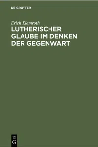 Lutherischer Glaube im Denken der Gegenwart_cover