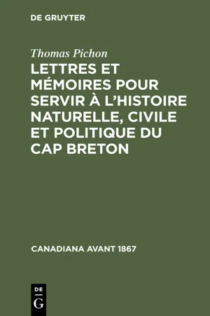 Lettres et mémoires pour servir à l'histoire naturelle, civile et politique du Cap Breton