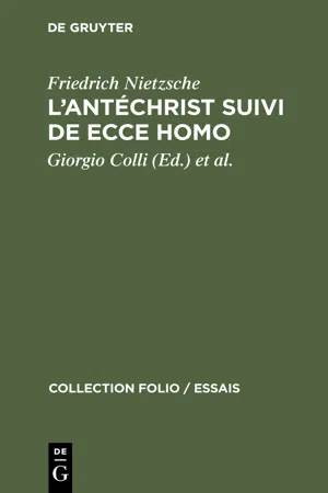 L'Antéchrist suivi de Ecce Homo