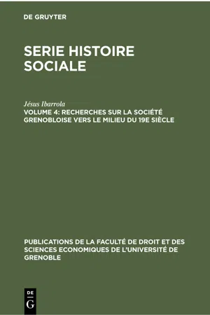 Recherches sur la société grenobloise vers le milieu du 19e siècle