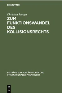 Zum Funktionswandel des Kollisionsrechts_cover