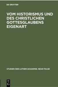 Vom Historismus und des christlichen Gottesglaubens Eigenart_cover