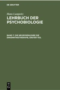 Die Neurosenlehre die Erkenntnistherapie, Erster Teil_cover