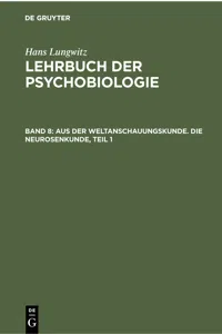 Aus der Weltanschauungskunde. Die Neurosenkunde, Teil 1_cover