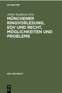 Münchener Ringvorlesung, EDV und Recht, Möglichkeiten und Probleme_cover