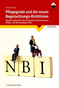 Pflegegrade und die neuen Begutachtungsrichtlinien_cover