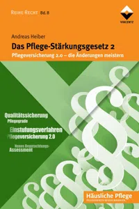 Das Pflege-Stärkungsgesetz 2_cover