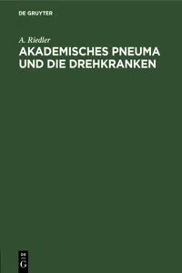 Akademisches Pneuma und die Drehkranken_cover