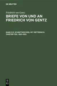 Schriftwechsel mit Metternich. Zweiter Teil: 1820–1832_cover