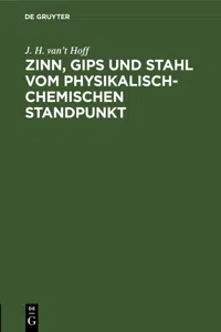 Zinn, Gips und Stahl vom physikalisch-chemischen Standpunkt_cover