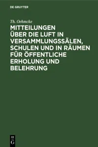 Mitteilungen über die Luft in Versammlungssälen, Schulen und in Räumen für öffentliche Erholung und Belehrung_cover