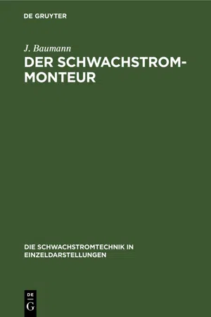 Der Schwachstrom-Monteur