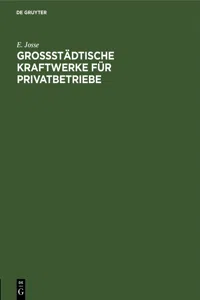 Grossstädtische Kraftwerke für Privatbetriebe_cover