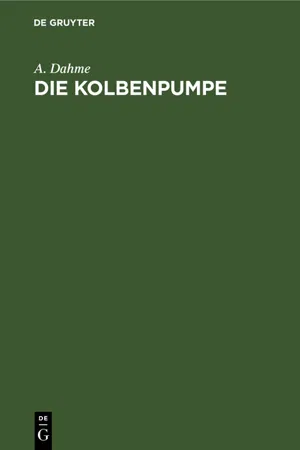 Die Kolbenpumpe