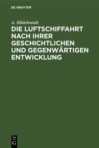 Die Luftschiffahrt nach ihrer geschichtlichen und gegenwärtigen Entwicklung_cover