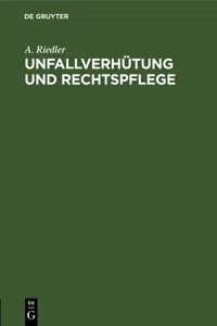 Unfallverhütung und Rechtspflege_cover