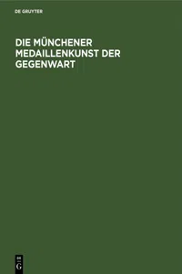 Die Münchener Medaillenkunst der Gegenwart_cover