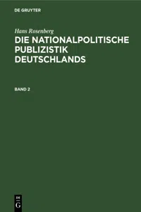 Hans Rosenberg: Die nationalpolitische Publizistik Deutschlands. Band 2_cover